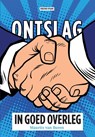 Ontslag in goed overleg - Maurits van Buren - 9789090356365
