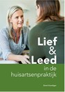 Lief & Leed in de huisartsenpraktijk - Emmi Krembger - 9789090360157