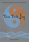 De oorspronkelijke mystieke wijsheid van de Dao Deh Jing - Ben Zondervan - 9789090374642