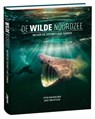 De Wilde Noordzee - Peter van Rodijnen ; Joost van Uffelen - 9789090388564