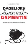 Dagelijks leven met dementie - Anne-Mei The - 9789090388717