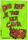 Dan koop je toch een cavia - Marianne Vulperhorst - 9789090389714