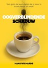 Oogverblindende schaduw - Hans Wichards - 9789090400785