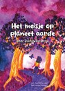 Het meisje op planeet aarde. - Evelyn Revierre - 9789090403397