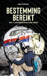 Bestemming bereikt - Gerda van der Waal - 9789090404011