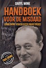 Handboek voor de misdaad - Daryl Mink - 9789090417929