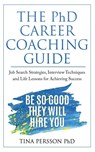 The PhD Career Coaching Guide - Tina Kv Persson - 9789151942643