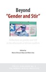 Beyond 'Gender and Stir' - Maria Baaz Eriksson ; Mats Utas - 9789171067289