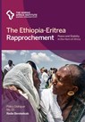 The Ethiopia-Eritrea Rapprochement - Redie Bereketeab - 9789171068491