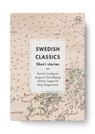 Swedish Classics - Astrid Lindgren ; August Strindberg ; Stig Dagerman ; Selma Lagerlöf - 9789175892252