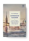 Schwedische Klassiker - Astrid Lindgren ; August Strindberg ; Stig Dagerman ; Selma Lagerlöf - 9789175897202
