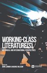 Working-Class Literature(s) - John Lennon ; Magnus Nilsson - 9789176350515