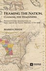 Framing the Nation, Claiming the Hemisphere - Markus Heide - 9789176351956