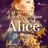 Through the Looking-Glass and What Alice Found There - Lewis Carrol - 9789176392119
