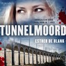 Tunnelmoord - Esther de Blank - 9789178619139