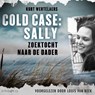 Cold Case: Sally - Kurt Wertelaers - 9789178619221