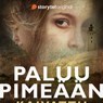 Paluu pimeään: Kaivattu - Lone Theils - 9789179918835