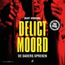 Delict moord - Bert Voskuil - 9789179956417
