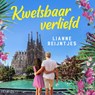 Kwetsbaar verliefd - Lianne Reijntjes - 9789179956622