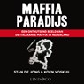 Maffiaparadijs - Stan de Jong ; Koen Voskuil - 9789179956813