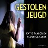Gestolen jeugd - Katie Taylor ; Veronica Clark - 9789179957834