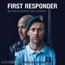 First responder - Renaldo Ishaak - 9789180192248