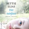 Het tuinfeest - Bettie Elias - 9789180192446