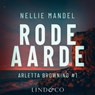 Rode aarde - Nellie Mandel - 9789180192514