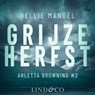 Grijze herfst - Nellie Mandel - 9789180192521