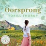 Oorsprong - Torill Thorup - 9789180192736