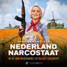 Nederland narcostaat - Hans Werdmölder - 9789180192859