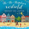Ho-ho-hopeloos verliefd - Wendy de Liefde - 9789180517478