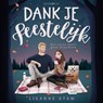 Dank je feestelijk - Lisanne Stam - 9789180517836