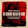 Dit gebeurt alleen in films - Sanneke Langendoen - 9789180518192