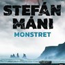 Monstret - Stefán Máni - 9789180611992