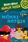 Angry Birds: Mökkiratsia - Nina Mäki-Kihniä ; Scott Sonneborn - 9789180613538