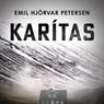 Karítas - Emil Hjörvar Petersen - 9789180689465