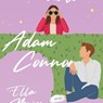 Att hata Adam Connor - Ella Maise - 9789180840200
