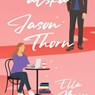 Att älska Jason Thorn - Ella Maise - 9789180840224