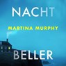 Nachtbeller - Martina Murphy - 9789180895422