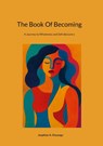 The Book Of Becoming - Josphine A. Onyango - 9789180977807