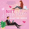 Niet doorvertellen - Kaat De Kock - 9789181120295