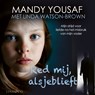 Red mij, alsjeblieft - Linda Watson-Brown ; Mandy Yousaf - 9789181120387