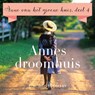 Annes droomhuis - L. M. Montgomery - 9789181120622