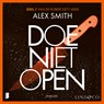 Doe niet open - Alex Smith - 9789181121209
