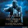 Het skelet in de hanengang - Jo Claes - 9789181121766