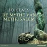 De mythe van Methusalem - Jo Claes - 9789181122152