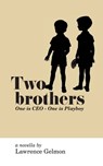 Two Brothers - Lawrence Gelmon - 9789181140699