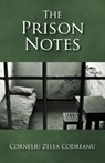 The Prison Notes - CODREANU,  Corneliu Zelea - 9789187339240