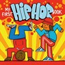 My First Hip Hop Book - Martin Ander - 9789188369208